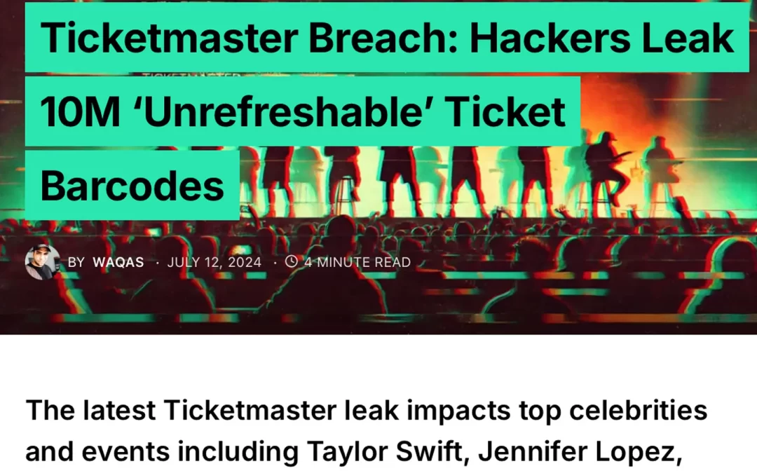 10 Million Ticketmaster Tickets Hacked